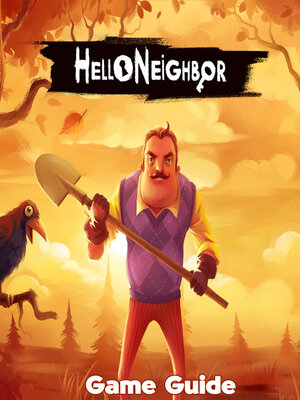 cover image of Hello Neighbor Guide & Walkthrough